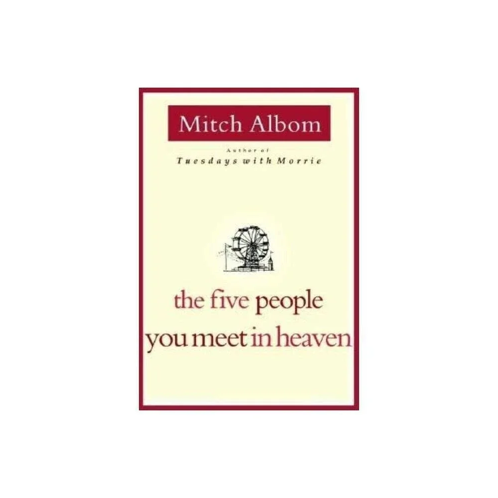 The Five People You Meet in Heaven